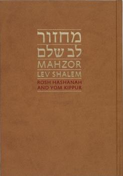 Mahzor Lev Shalem